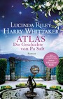 Atlas - Die Geschichte von Pa Salt - Roman. - Das große Finale der 'Sieben-Schwestern'-Reihe